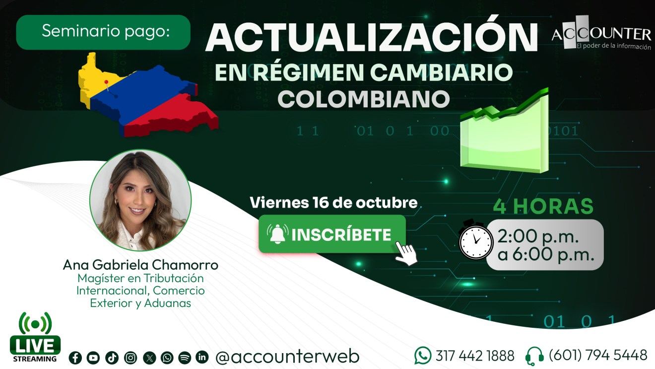 Seminario: Actualización en régimen cambiario colombiano