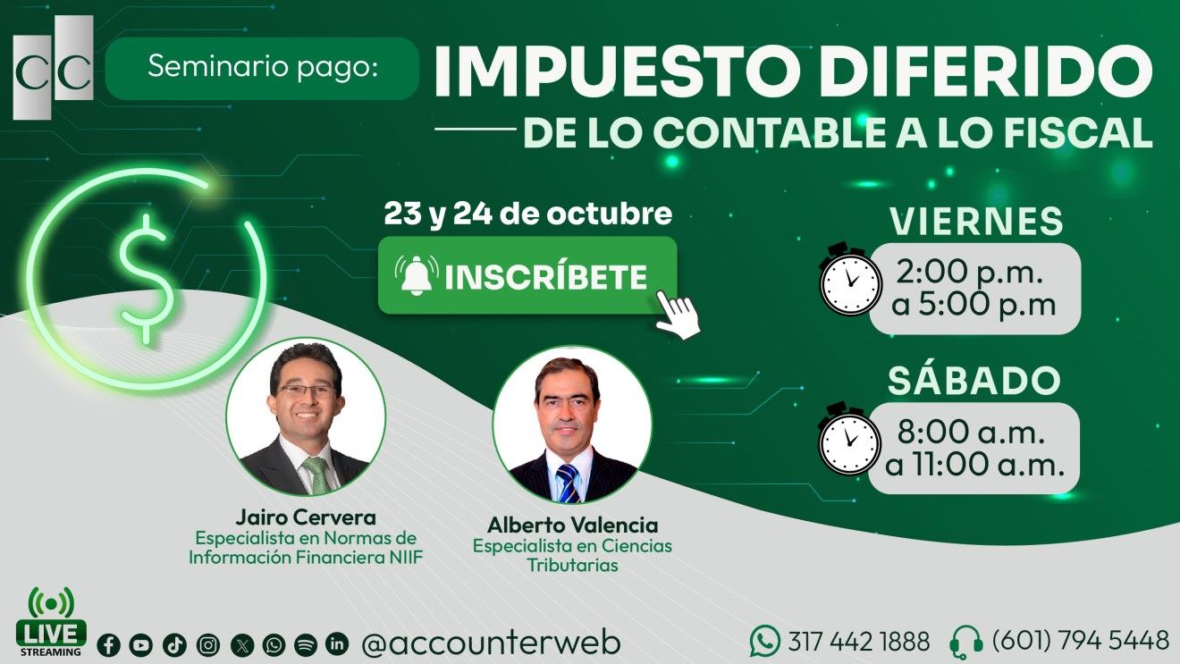 Seminario: Impuesto diferido, de lo contable a lo fiscal